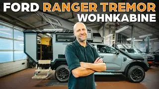 Ford Ranger Tremor. Conversion with camper shell in detail | Winch, snorkel & interior fit-out