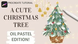How to Draw an Oil Pastel Christmas Tree in Procreate | Realistic Oil Pastels for Procreate