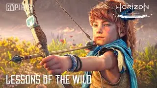 Horizon Zero Dawn Remastered : Lessons of the Wild