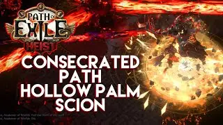 PoE 3.12 - Hollow Palm Consecrated Path Scion build guide