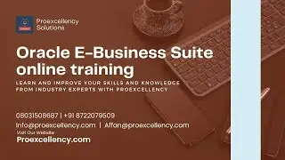 Oracle E-Business Suite training | Oracle E-Business Suite with Professional Online Training