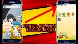 Cara mengaktifkan Ruang KHUSUS Untuk Anak Di Android