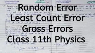 Random Error, Least Count Error, Gross Error, Chapter 1, Units and Measurements, Class 11 Physics