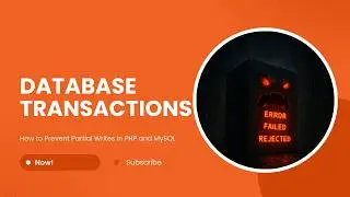 Database Transactions Explained: PHP and Laravel Guide