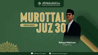 Murotal Merdu Penenang Hati | Juz 30 surah Abasa