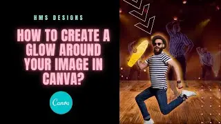 How to Create a Glow effect around image in Canva