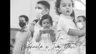 Batizado Manuela & João Davi