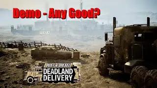 Deadland Delivery Demo – Post-Apocalyptic Trucking Game You Need to See! 🚛🔥