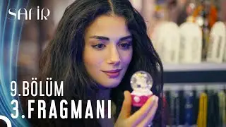 Safir 9. Bölüm 3. Fragmanı
