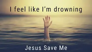 DROWNING IN THE STORM | Jesus Save Me - Inspirational & Motivational Video