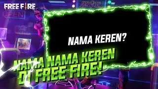 Nama Nama keren free fire || Nama nama keren untuk game || +20 Nama keren ff - Miaru FF