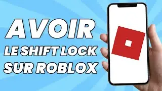 Comment Avoir Le Shift Lock Sur Roblox Mobile