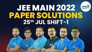 JEE Main 2022 25th July Shift-1 Paper Solutions || 