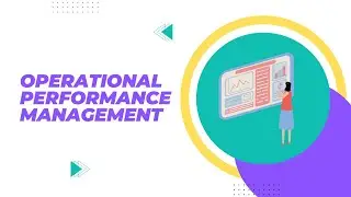 Real-Time Operational Performance Management