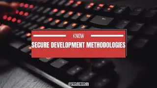 Secure Development Methodologies: Enhance Your Software Security