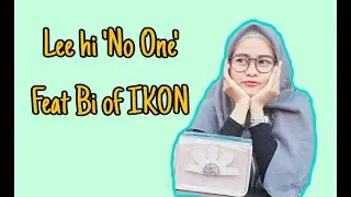Lee Hi 'No One'  feat BI of Ikon|| Cover