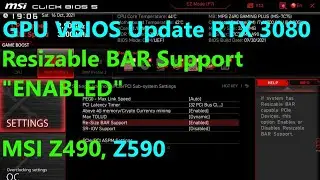 Resizable BAR, Intel BIOS MSI Z490, Z590, Z690, Z790 _ GPU VBIOS Update RTX 3080