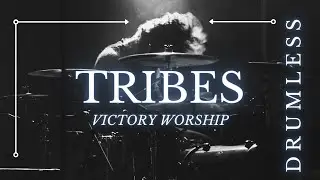 TRIBES // Official LIVE Music Video (DRUMLESS)