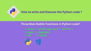 Three Main Builtin Functions in Python | print() | id() | type()