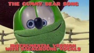 The Gummy Bear Song - Instrumental Version with Background Vocals