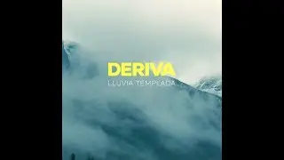 Deriva - Lluvia Templada (VIDEOCLIP)