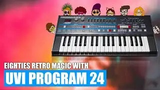 Retro eighties magic with UVI Program 24