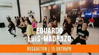 Stefflon Don - 16 Shots || Reggaeton || Choreo by Eduardo Luis - Madrazo