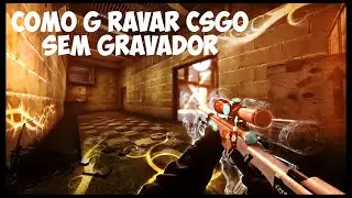 Como Gravar seu Highlight de Csgo sem Gravador (HLAE)