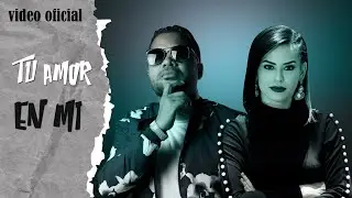 WELB ❌ SARAH LA PROFETA - TU AMOR EN MI (video oficial)