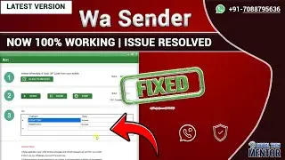 wa sender working | All Bugs Fixed | wa sender software