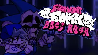 FNF BOSS RUSH MOD -- BLUE ENTERTAINMENT (MAJIN SONG) -- OST