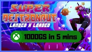 Super Destronaut Landed X Loaded 