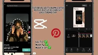 Tutorial edit FRAME AESTHETIC FOTO GARIS PUTUS PUTUS DI CAPCUT