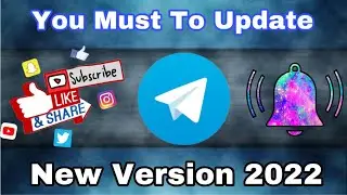 You Must Update Telegram New Version In 2022 | Kim Seng Official