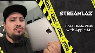 Does Dante Work with Apple M1 Macbook Pro?!! August 2021