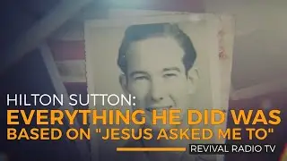 Revivals and Hilton Sutton