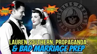 Reaction to Lauren Southern and BAD Marriage Prep! w/ @NStumphauzer & Steph Gordon