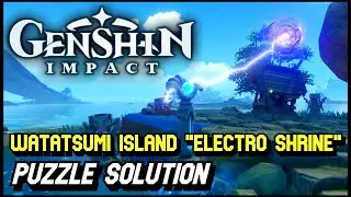 Genshin Impact - Electro Shrine / Watatsumi Island Puzzle Solution