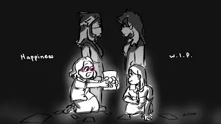 Happiness || Animation (WIP)