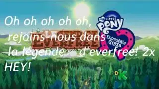 Rejoins nous dans la légende d'Everfree avec parole