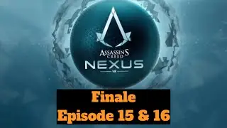 Finale - Assassin's Creed Nexus - Hard Playthrough