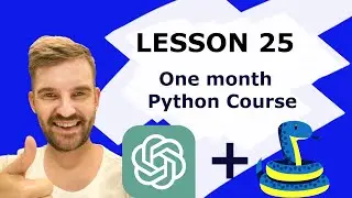 Python & ChatGPT Course. Lesson 25. Working with API.