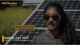 Teens Talk Earth Day 2017 @ NEXTracker