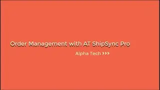 [AT ShipSync Pro] Order management