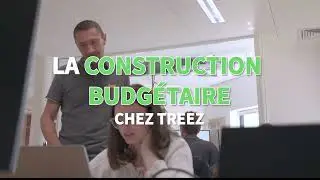 TREEZ // Construction Budgétaire