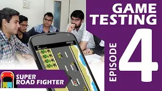 Episode 4-Super Road Fighter Game Testing #gamedevelopment