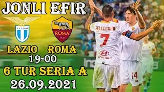 Эльдор Шомуродов. ПРЯМОЙ ЭФИР. Лацио - Рома 6 Тур серия А. Lazio-Roma. Eldor Shomurodov.
