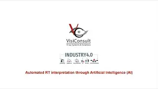Webinar   Industry 4 0 Automated RT interpretation through AI