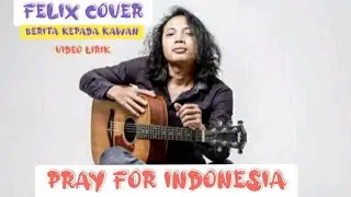 berita kepada kawan | ebit g ade | Felix cover | sangat menyentuh hati  | video lirik |