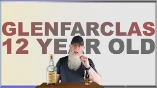 Glenfarclas 12 review #245 with The Whiskey Novice